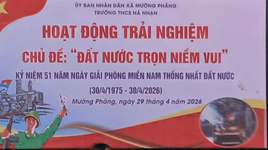 Trường THCS Nà Nhạn Rực Rỡ Hoạt Động Trải Nghiệm  "Đất Nước Trọn Niềm Vui" Chào Mừng Ngày Giải Phóng